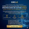 Curso Fundamentos en Protección de Datos Ley 19628 (reformada por la Ley 21.719) de Chile
