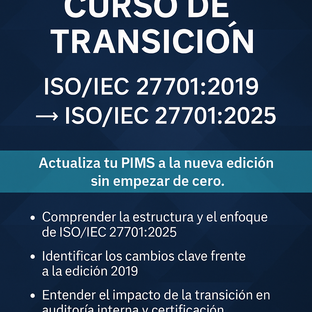 Curso de transición ISO/IEC 27701:2019 → ISO/IEC 27701:2025