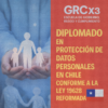 Diplomado de Implementación y Especialización de la Ley de Protección de Datos de Chile