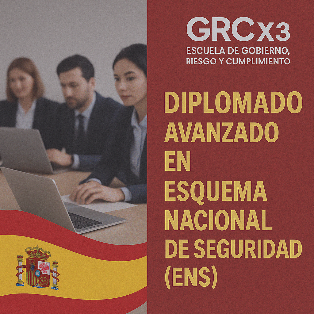 Diplomado Avanzado en Esquema Nacional de Seguridad (ENS)