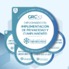 DIPLOMADO DE IMPLEMENTACIÓN DE PRIVACIDAD Y CUMPLIMIENTO