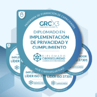 DIPLOMADO DE IMPLEMENTACIÓN DE PRIVACIDAD Y CUMPLIMIENTO